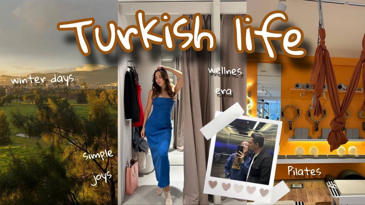 realistic days living as an expat in Türkiye 🇹🇷