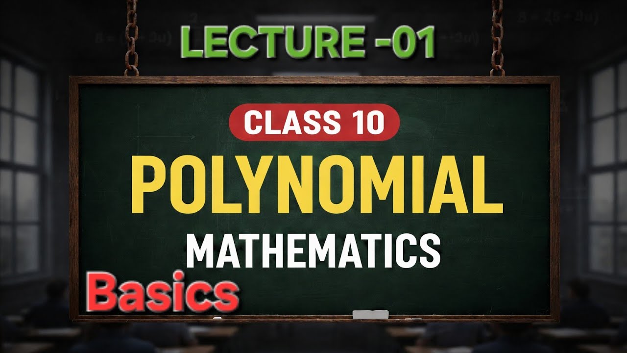Defining Polynomial | Polynomial Lecture -01 | Class -10 Maths CBSE  | Abhay Singh