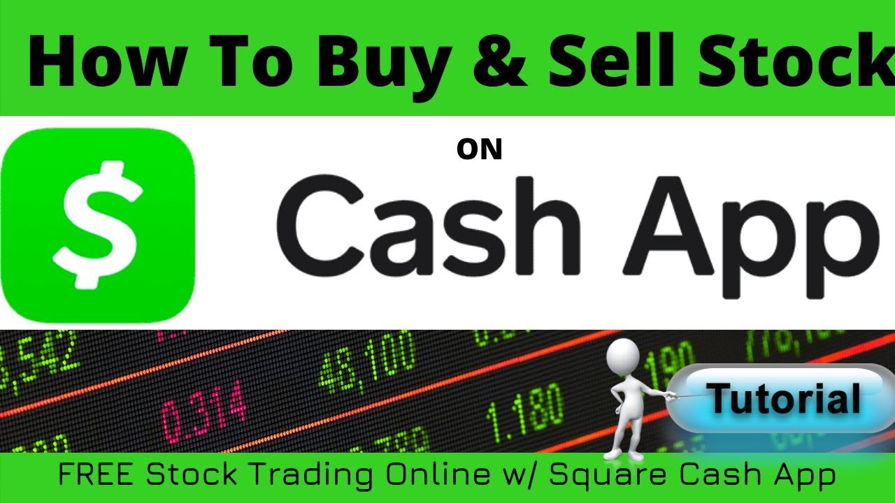 How To Buy and Sell Stock Using Cash App