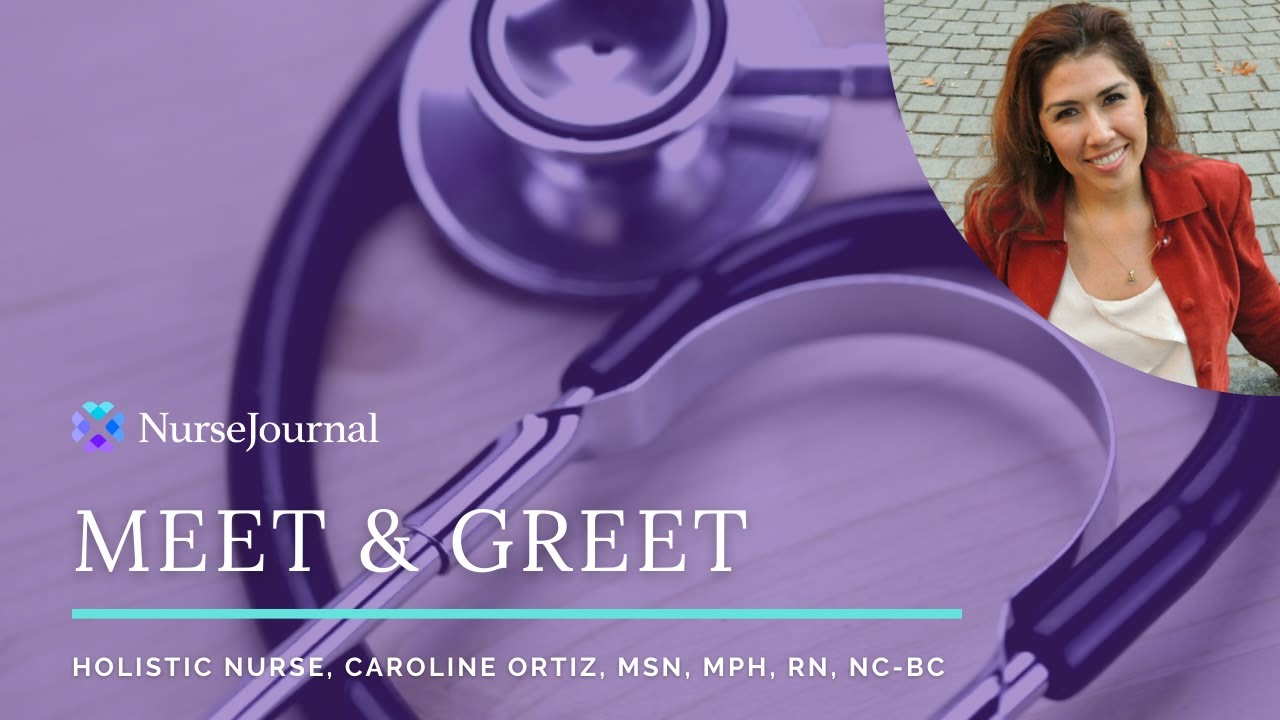 Meet & Greet: Holistic Nurse