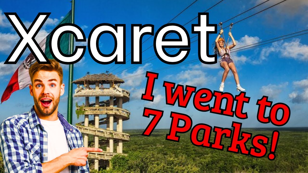 I Visited 7 Xcaret Parks in 1 Week and Found The WINNER