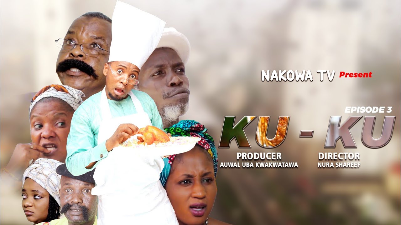 KUKU EPISODE 3 / SEASON 1 LATEST HAUSA SERIES DRAMA