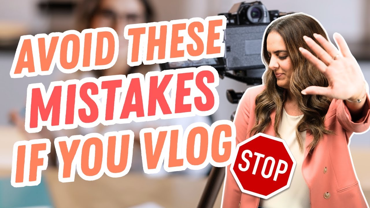 Don't Do This! 8 Vlogging Mistakes New Creators Make