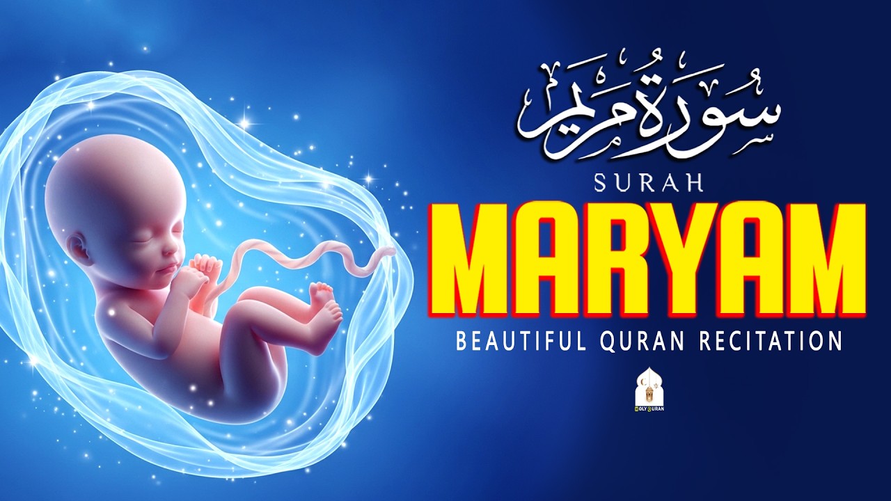 Surah Maryam ( سورة مريم ) | Quranic Tilawat for Pregnancy & Baby’s Health | By Alaa Aqel