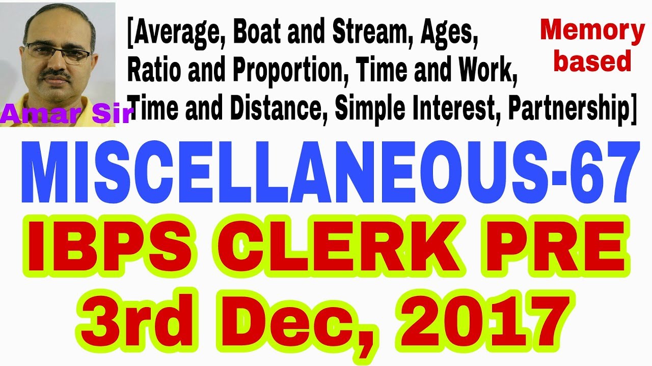 Memory based Questions of IBPS CLERK 2017 Prelims 3rd Dec: Miscellaneous-67