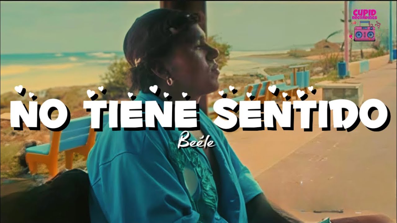 Beéle - No tiene sentido (Letra)