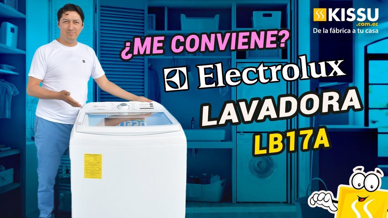 🧺 ¿ Me conviene la lavadora Electrolux LB17A ?