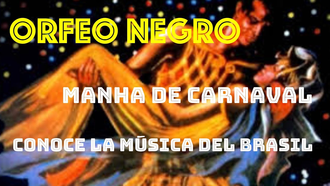 Manha de carnaval  - Orfeo negro -  Historias de guitarra