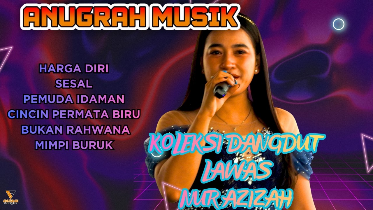 Album Nur Azizah || Spesial lawas || anugrah musik  Full Album