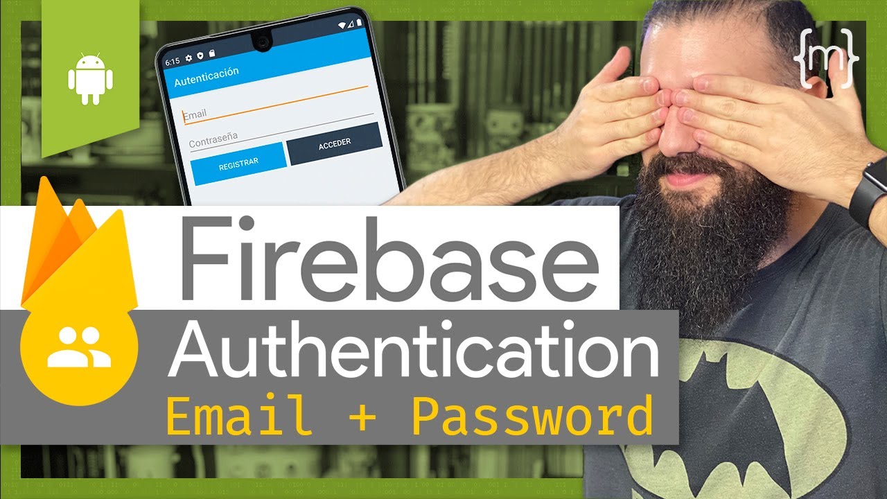 FIREBASE Authentication Android 🔥 LOGIN SCREEN Android Studio (con Email y Contraseña) [2020]