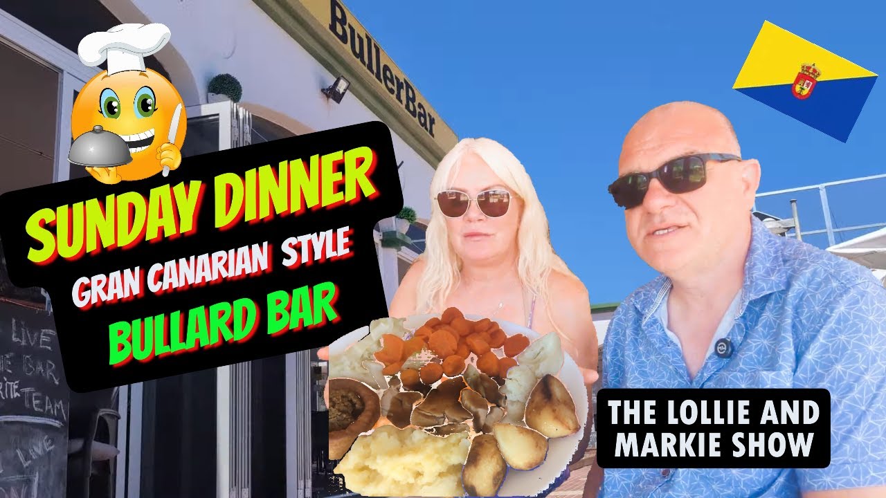 Epic Sunday Roast in Gran Canaria! Bullard Bar - What was it like?
