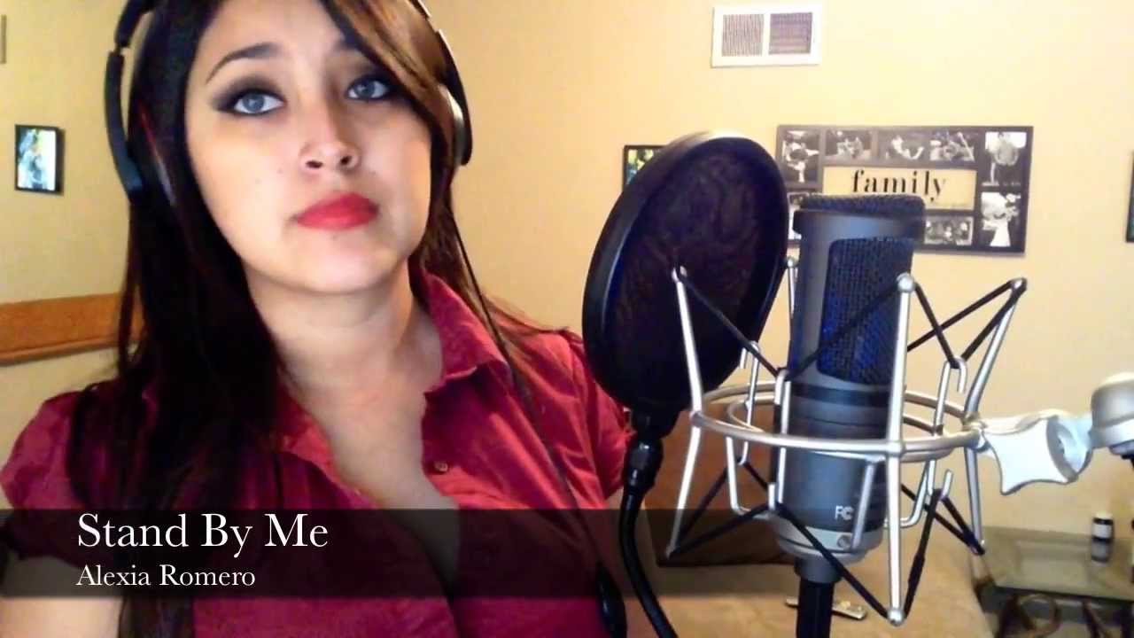 Stand By Me- Alexia Romero (cover)