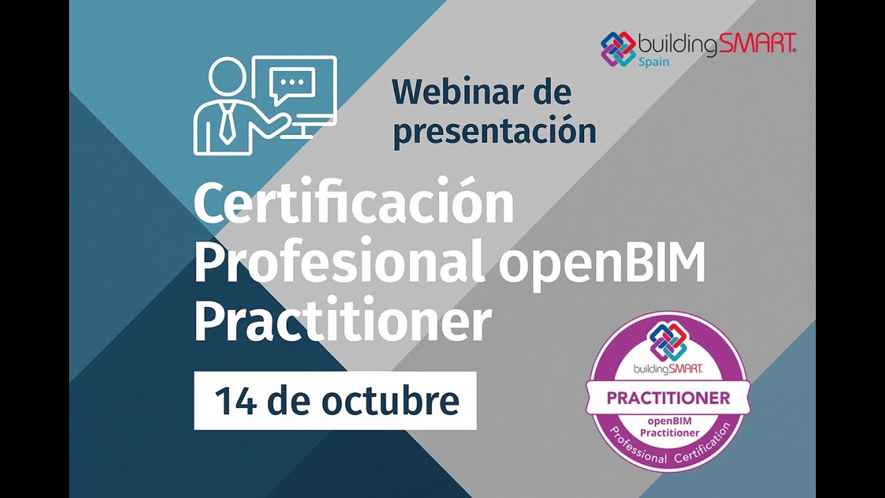 Webinar Certificación Profesional - openBIM Practitioner