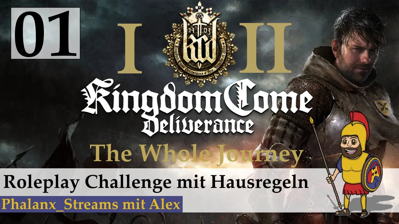 KINGDOM COME DELIVERANCE (01) - Die Reise beginnt (Deutsch/Roleplay/Slowplay)