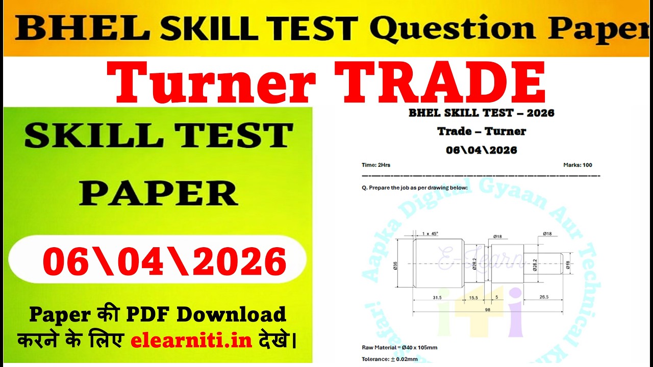 BHEL Skill Test 2026 Day 1 | Turner Skill Test Paper Analysis | Pattern, Time & Marks | #bhel