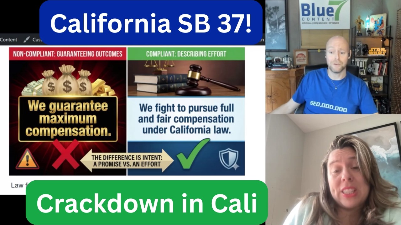 California Senate Bill 37 | Legal Marketing Changes You Need To Know About