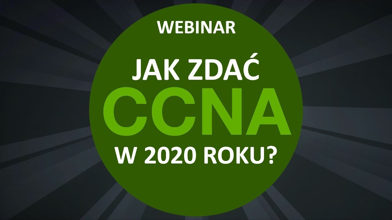 Jak zdać CCNA?