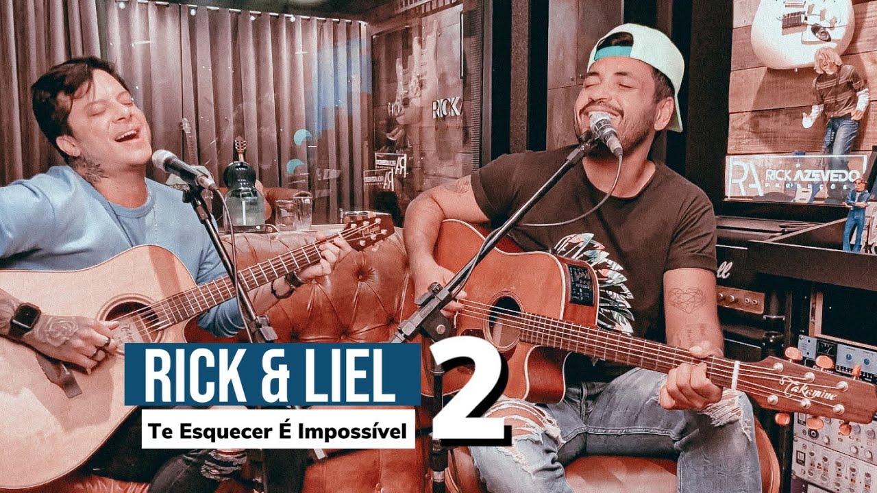 Rick & Fred Liel | Te Esquecer é Impossível