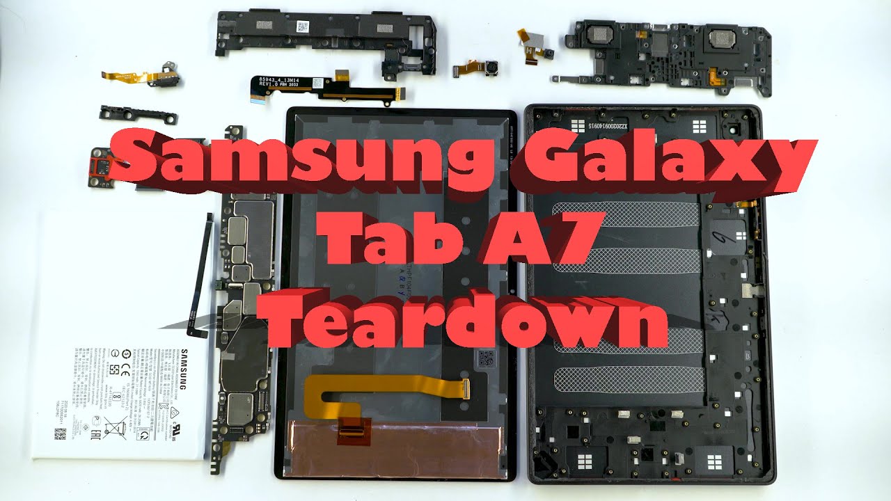 Samsung Galaxy Tab A7 10.4 (2020) Full Disassembly Teardown Guide