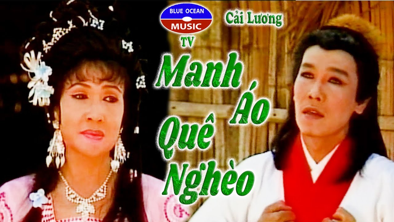 Cải Lương | Mãnh Áo Quê Nghèo