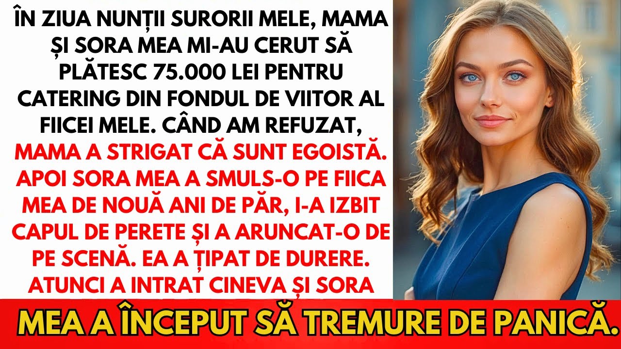 La Nunta Surorii Mele Am Refuzat 75.000 Lei, Ea A Trăsit De Păr Fiica Mea, Apoi A Intrat Cineva