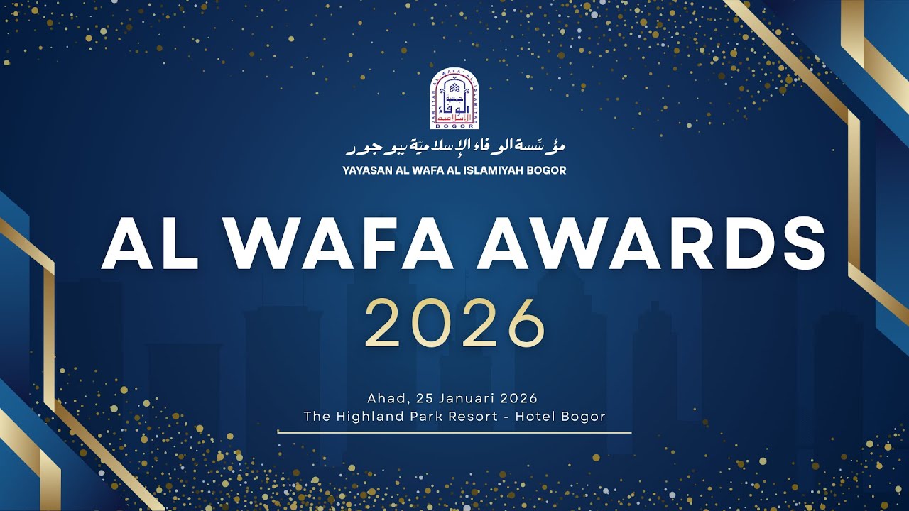 AL WAFA AWARDS 2026 | Ahad 25 Januari 2026 | The Highland Park Resort - Hotel Bogor