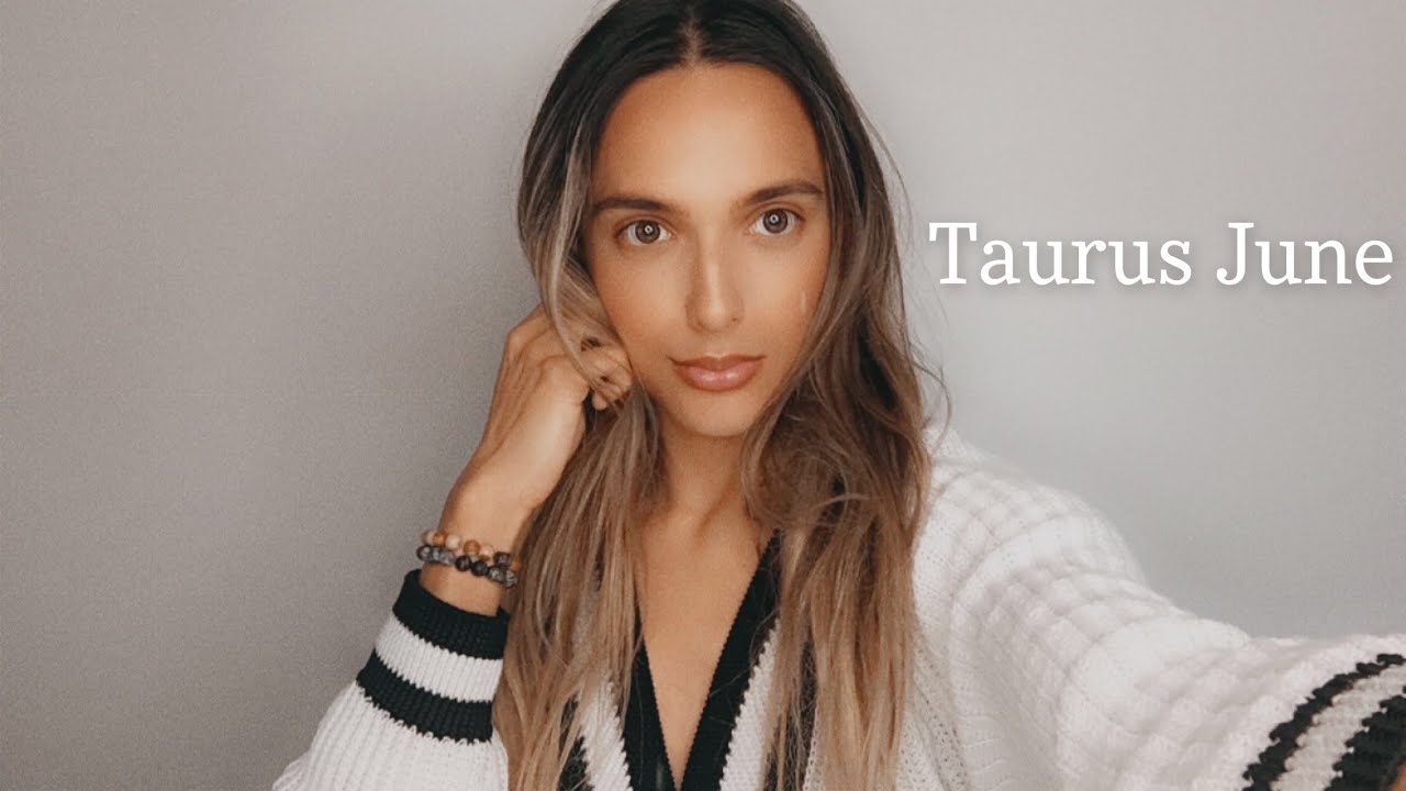 Taurus June 2020 General Reading - All The Feels, It’s About Love This Month