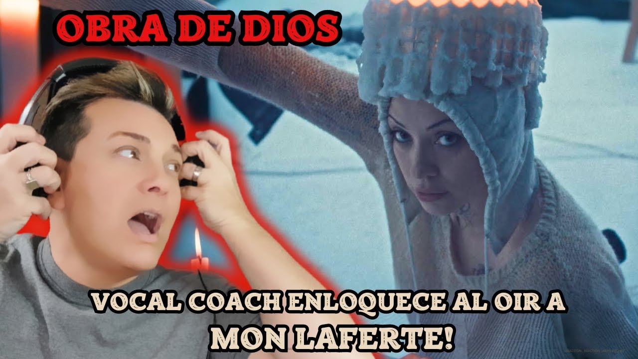 REACCIÓN / REACTION MON LAFERTE * OBRA DE DIOS * DE CHILE AL MUNDO!!!