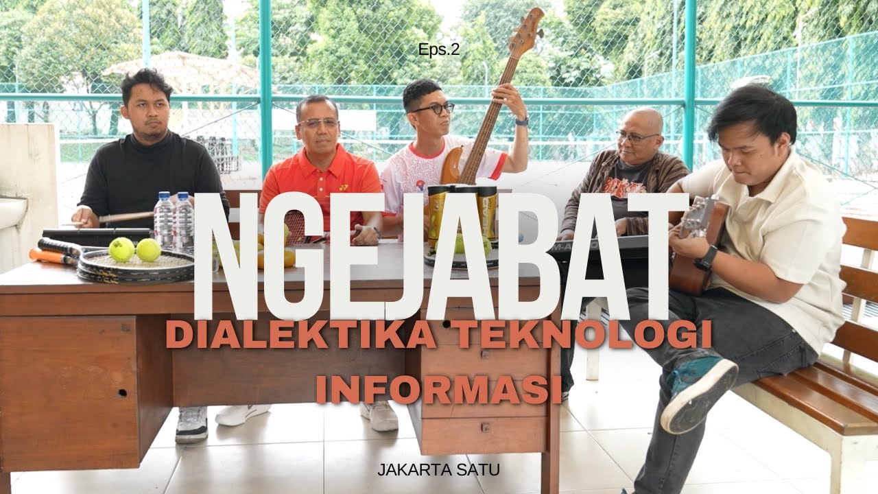 Ngejabat Episode 2 - Staf Ahli Menteri ATR/BPN Bidang Teknologi Informasi