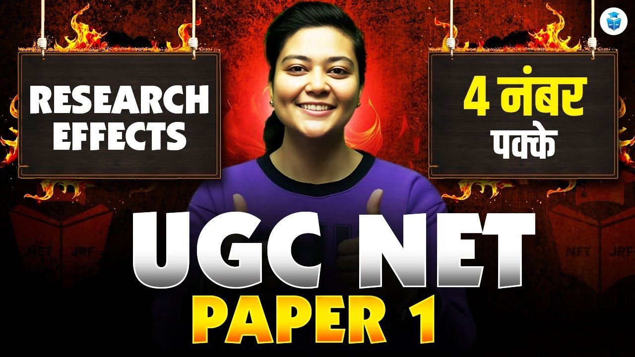 Research Effects | UGC NET Paper 1 Research Aptitude by Aditi Mam | UGC NET 2025