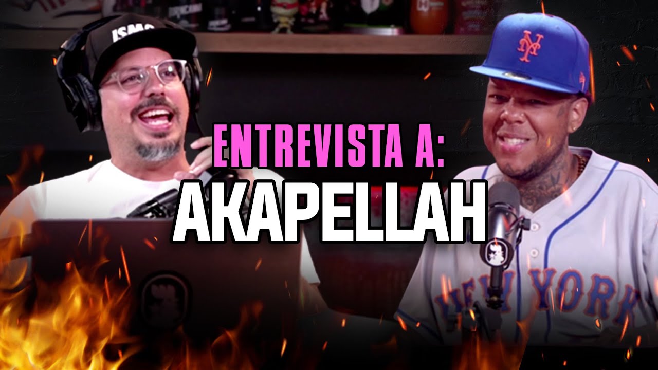 AKAPELLAH y CHENTE ARREGLAN
