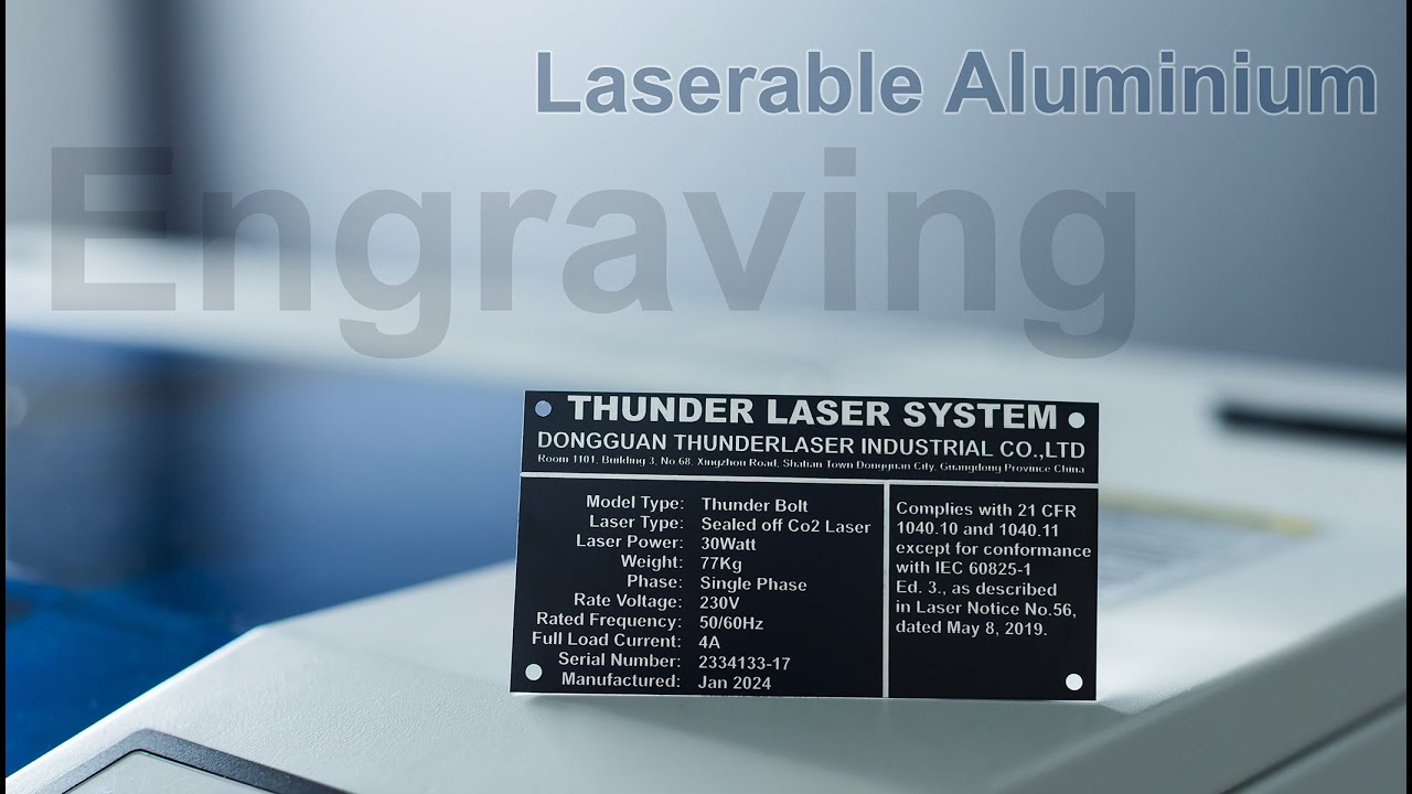 Engraving Laserable Aluminium with the Thunder Bolt