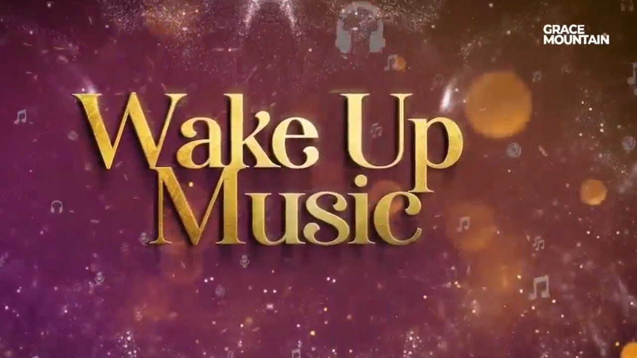 NEW RELEASE II WAKEUP MUSIC II PASTOR ELVIS AGYEMANG  FT AYAA BOYS