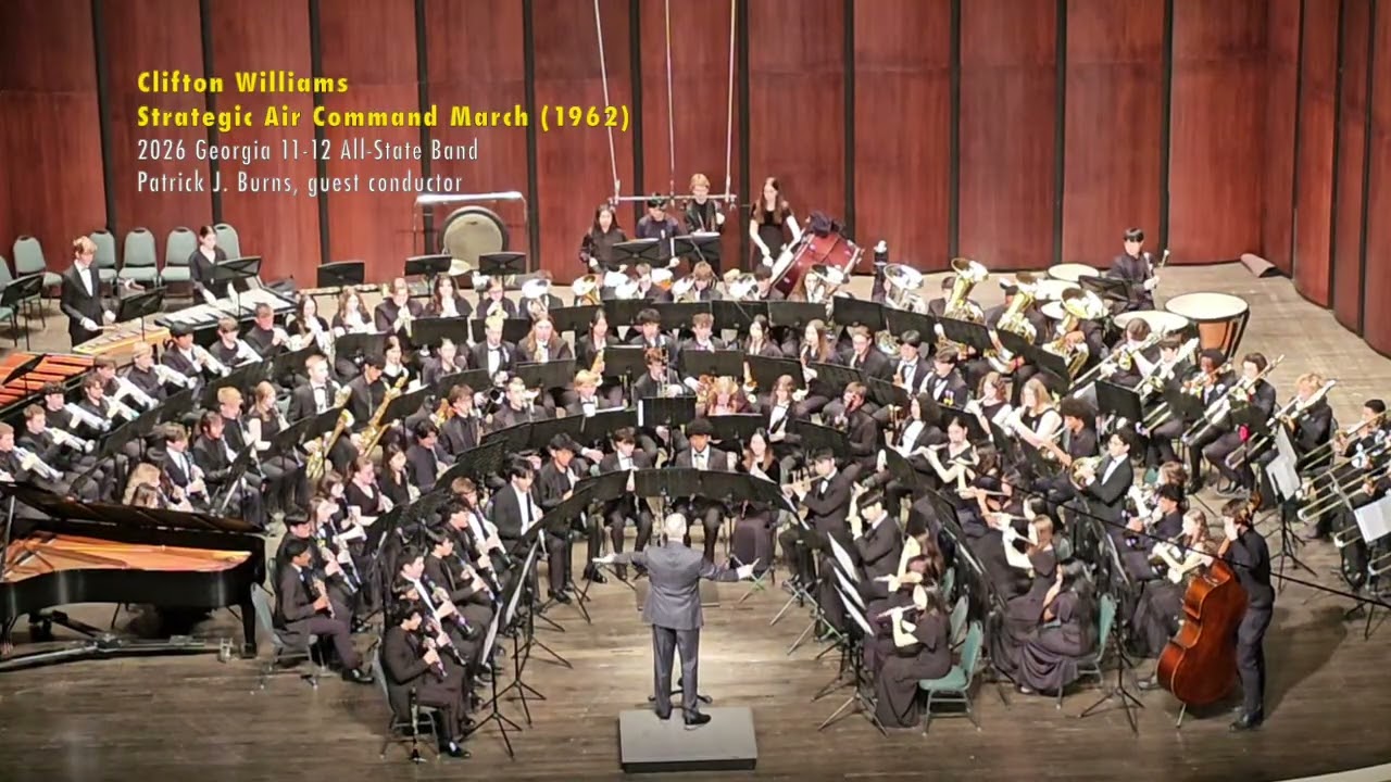 Clifton Williams: Strategic Air Command. 2026 GA 11-12 All-State Band, Patrick Burns, guest cond.