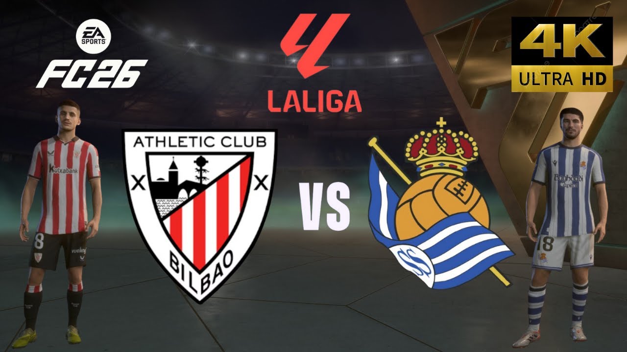 FC 26 - Athletic Bilbao vs Real Sociedad - All Goals - Laliga 25/26 Full Match - PC [4K60]