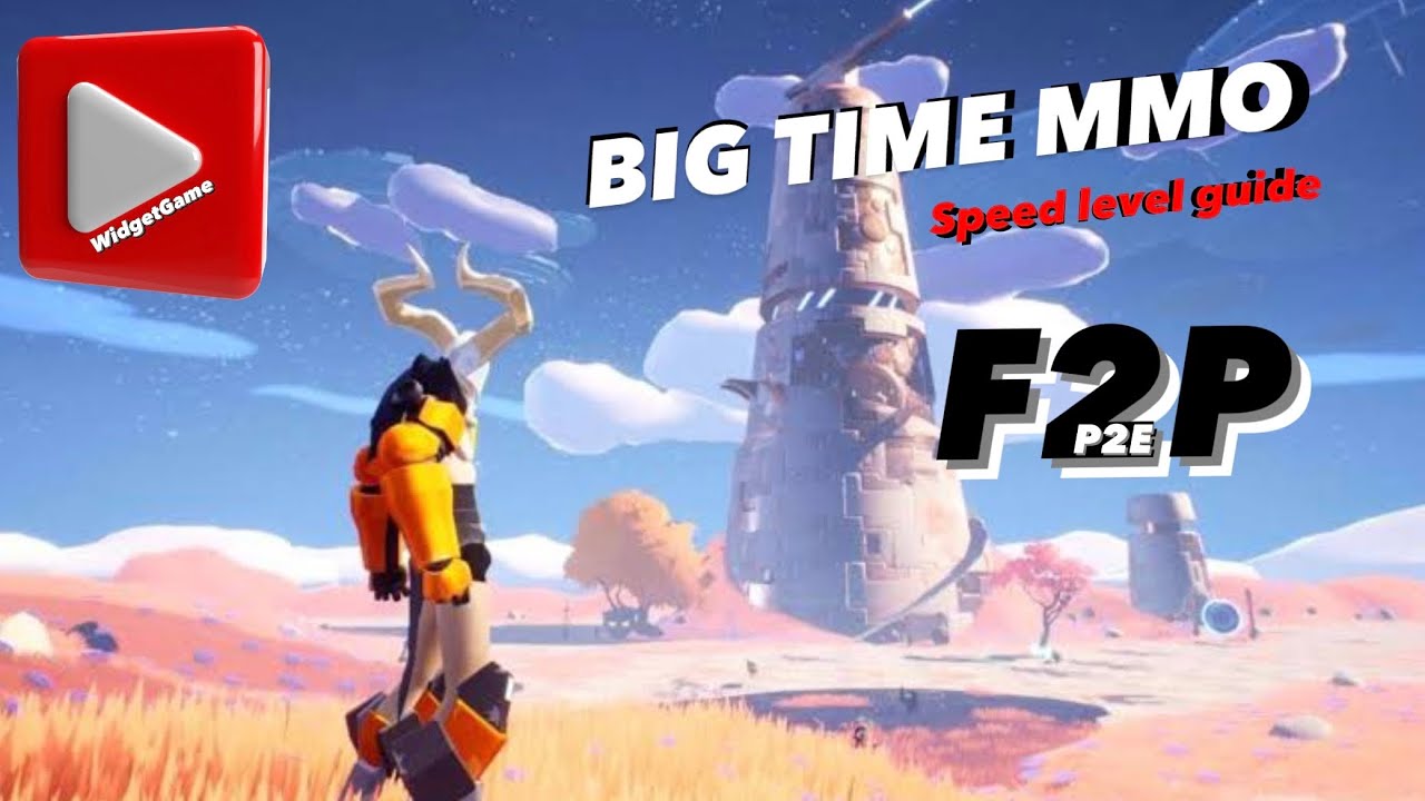 How to Level Fast in Big Time MMO