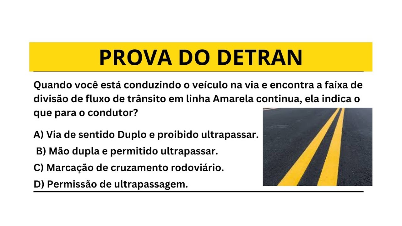 Prova do DETRAN 2025, conteúdo para a prova do DETRAN