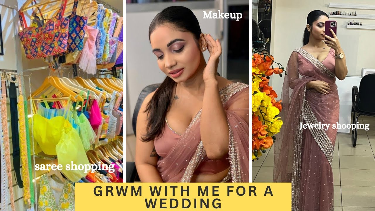 එක දවසින් Wedding එකකට යන්න Ready වුනා🤦🏻‍♀️ | GRWM with me 💕✨
