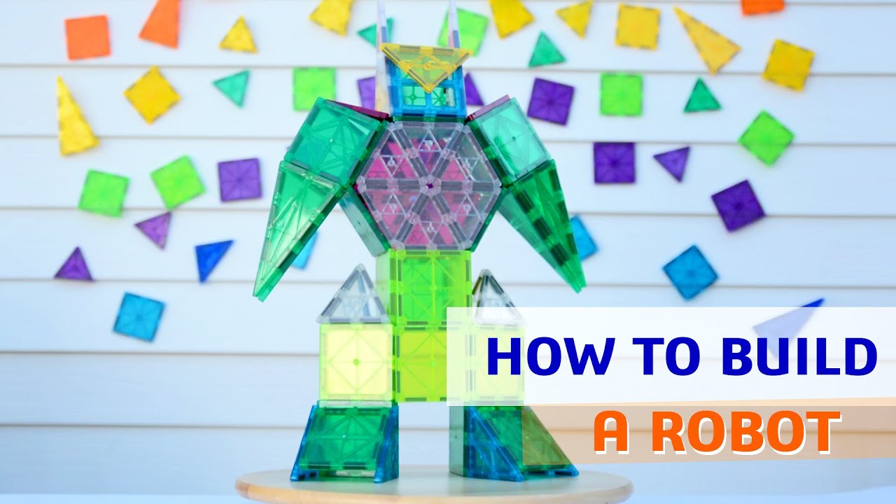 Magnetic Tiles Ideas - HOW TO BUILD A ROBOT TUTORIAL