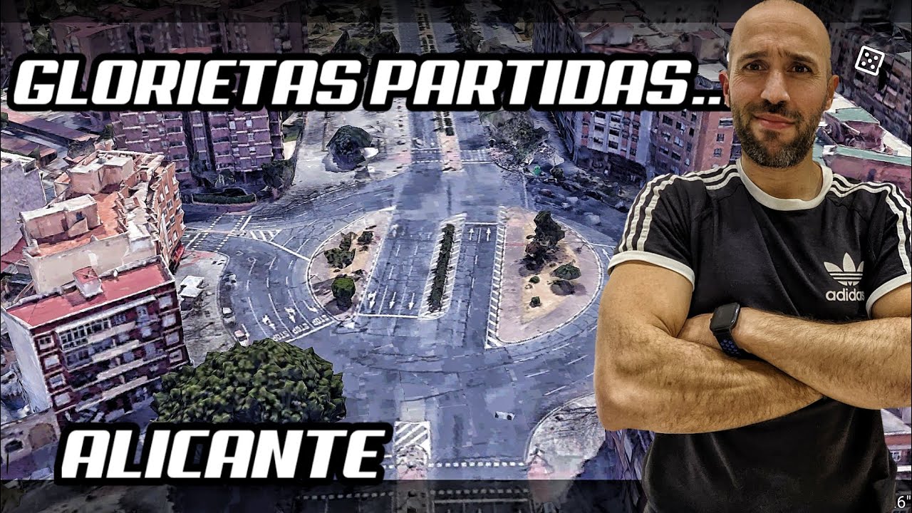 EL MEJOR VIDEO DE GLORIETAS PARTIDAS+TIPS(ALICANTE)❤️❤️
