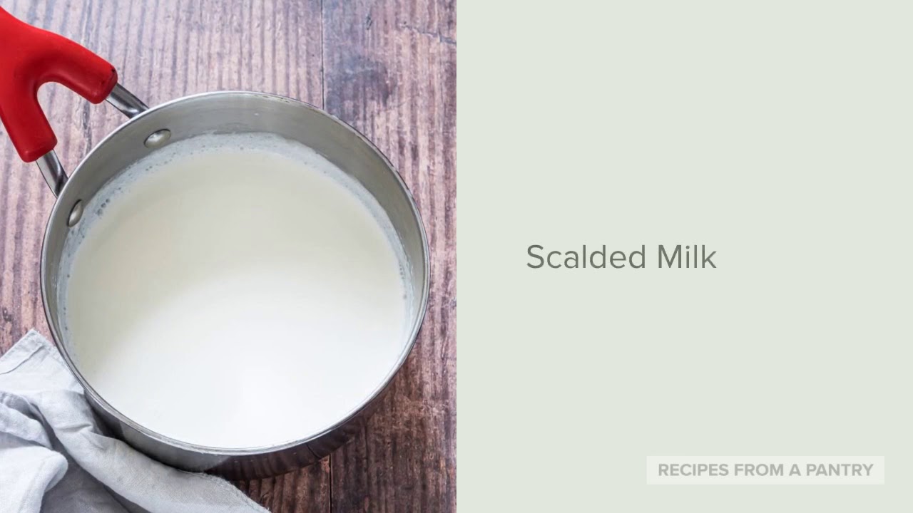 How To Scald Milk