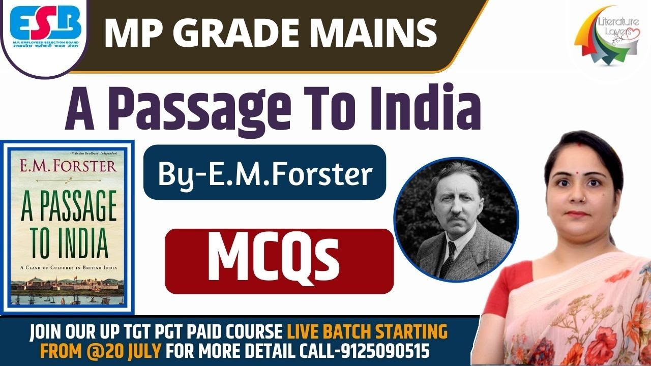 MP GRADE 1 Mains || A Passage to India by E. M. Forster MCQs || Literature Lovers