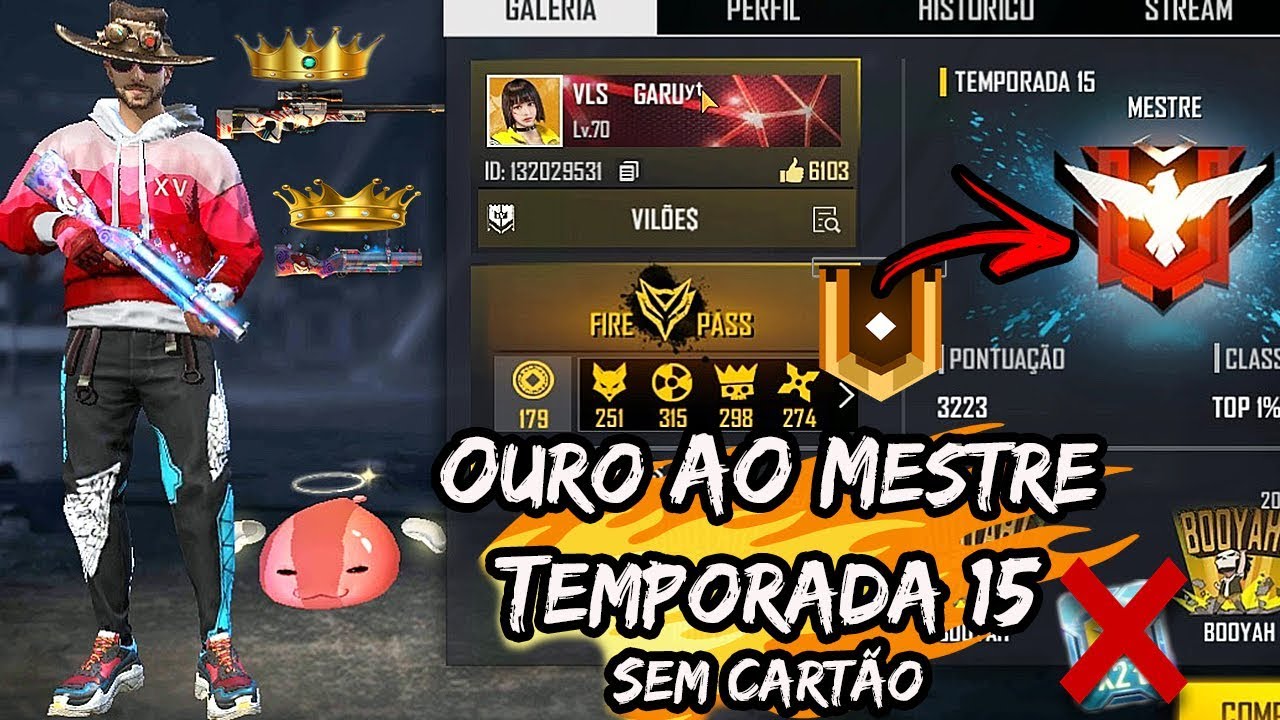 DO OURO AO MESTRE (SEM CARTÃO DE DOBRO) TEMPORADA 15 (HIGHLIGHTS) - FREE FIRE GARU FF