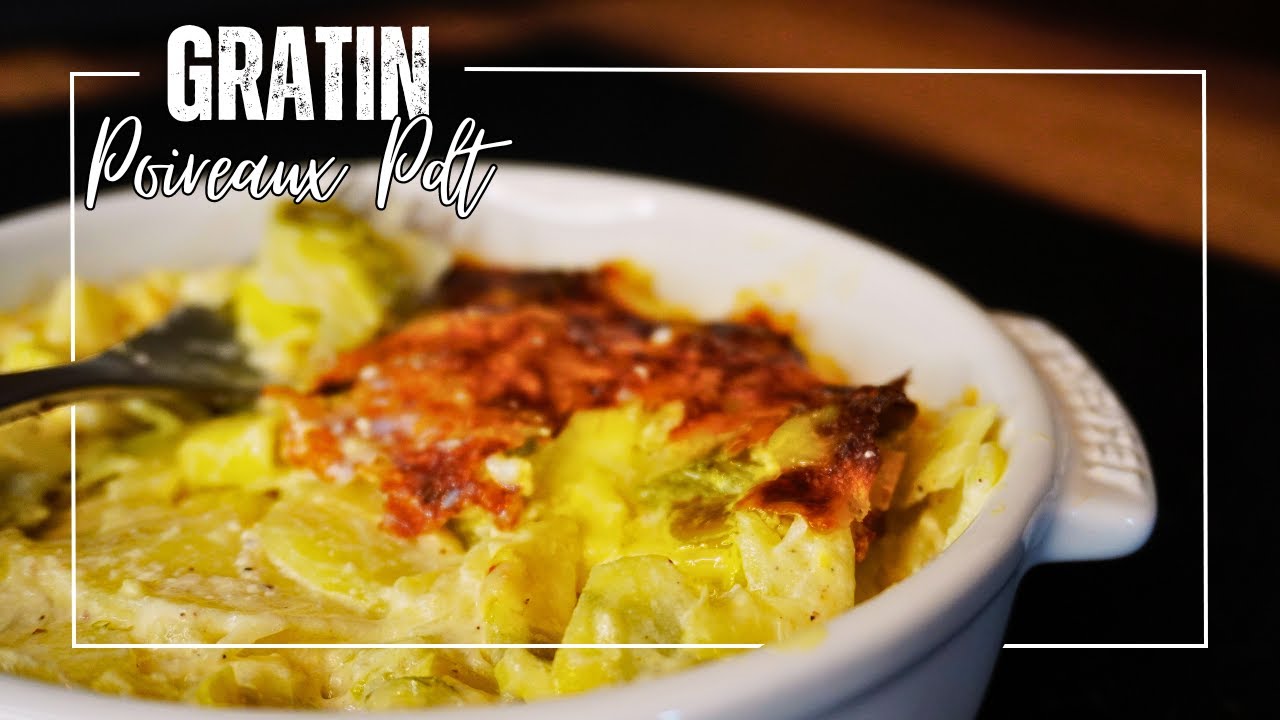 GRATIN DE POIREAU, pommes de terre - repas simple et rapide - id&eacute;e repas | &Agrave; La Maison Avec Leslie