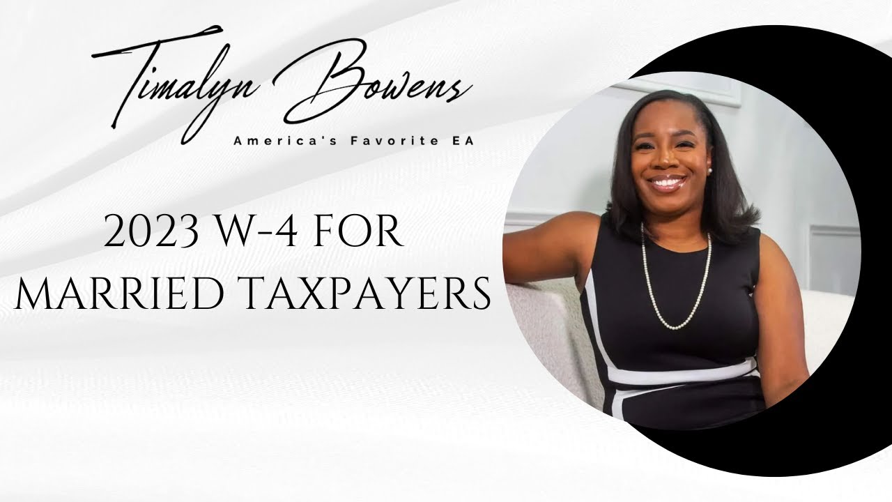 How to Fill out 2023 W-4 for Married Filing Jointly.
