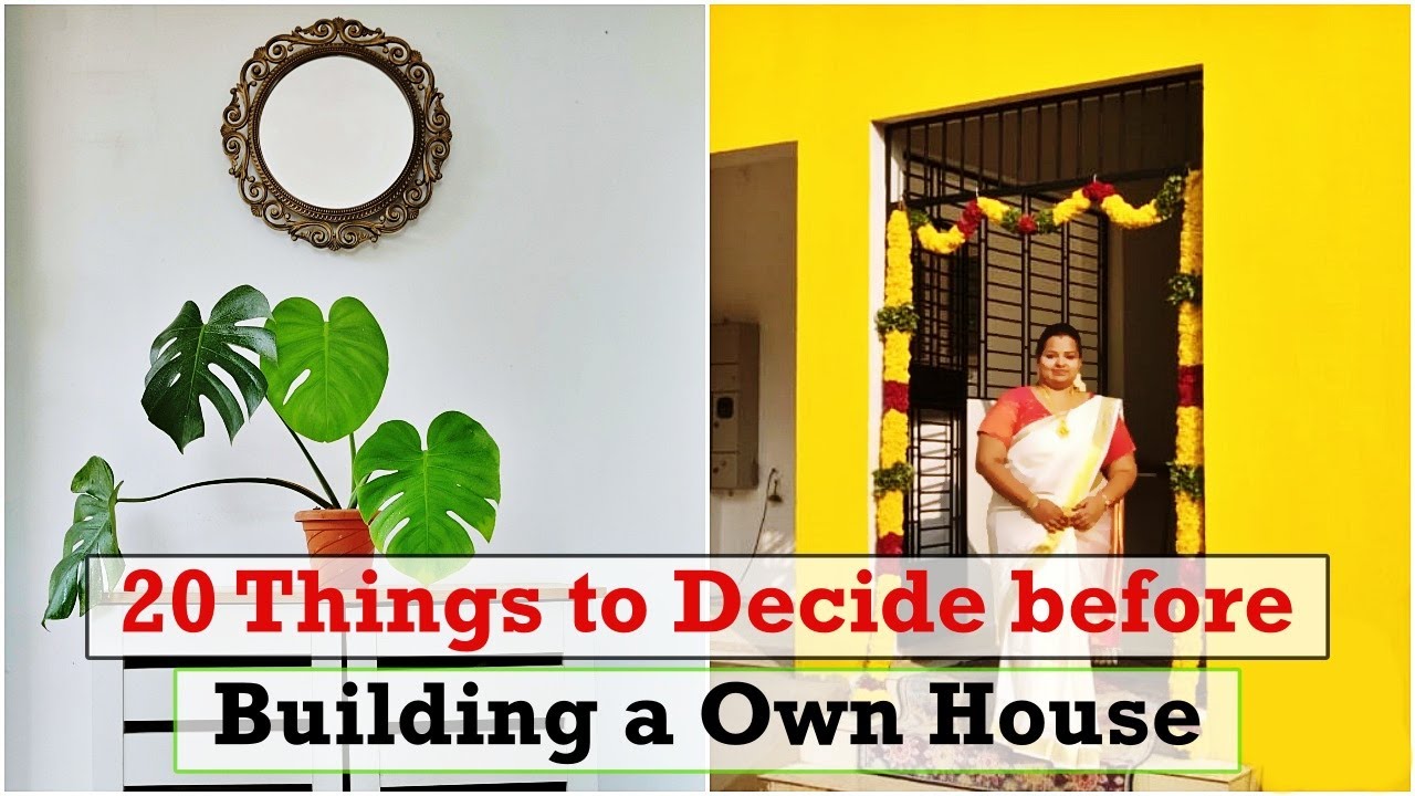 20 Things to Decide before Building an Own House 🏠 | Must Know things to build an house