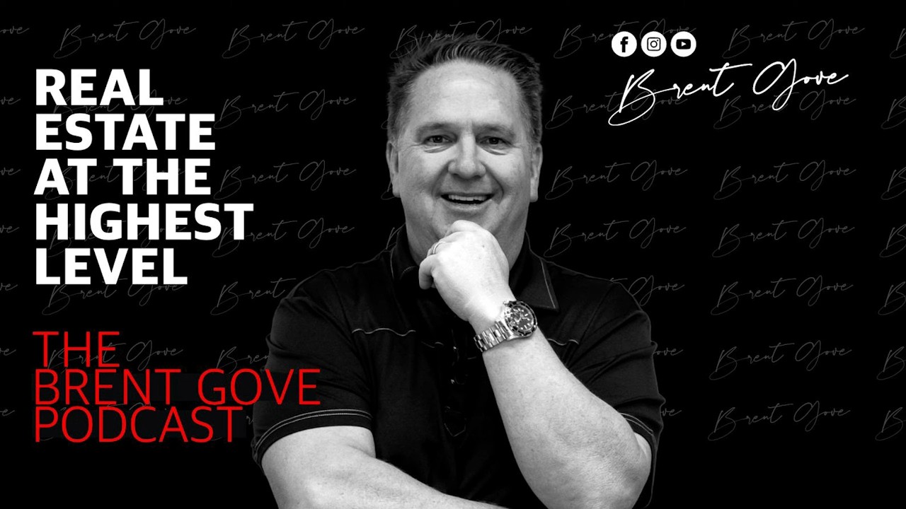 Brent Gove Podcast Episode - 130 | Brent Gove Motivation