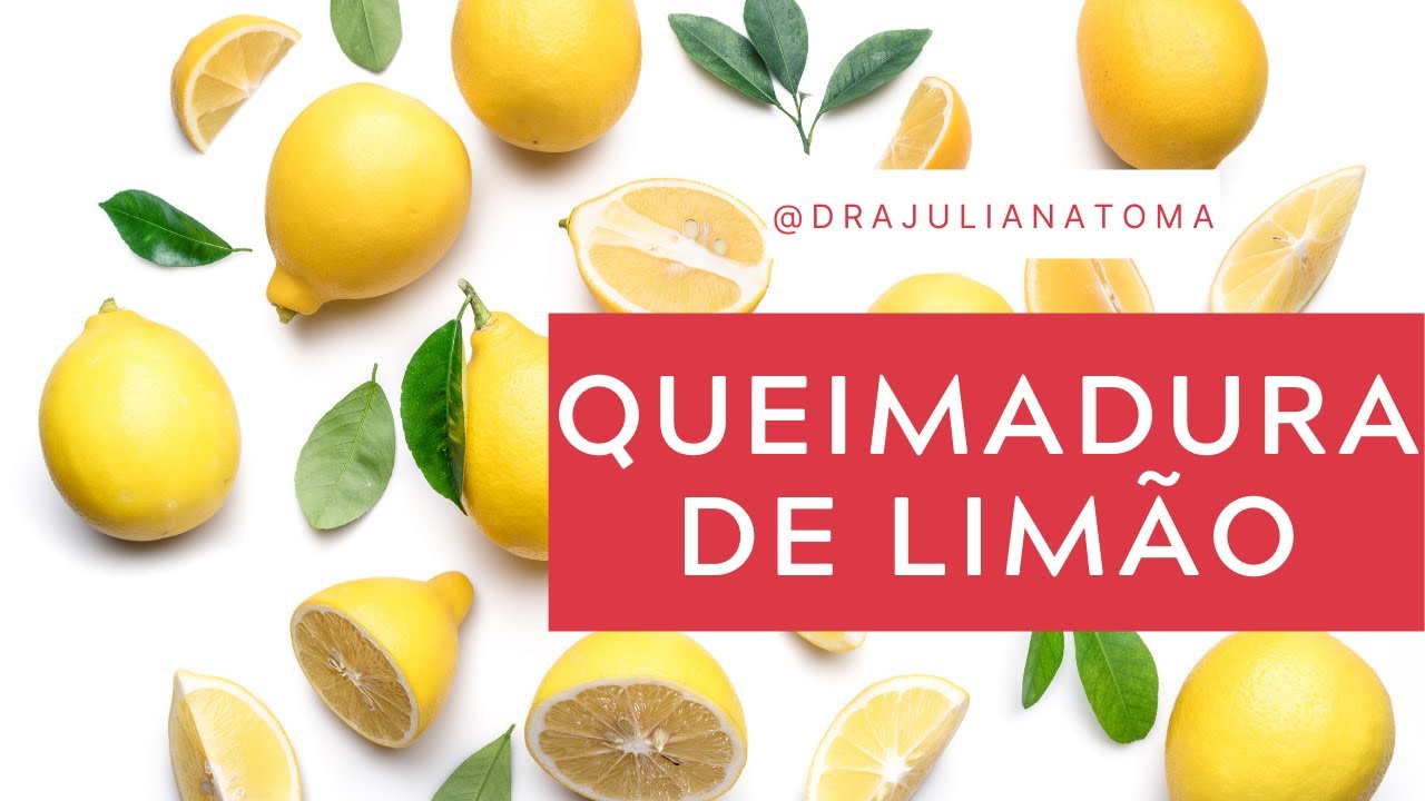 Queimadura de limão - como tratar #queimadura #dermatologia