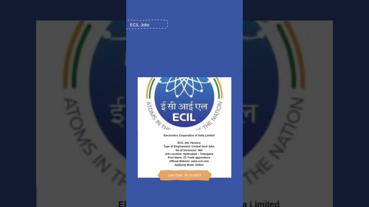 ECIL Job Vacancy 2023 | 484 ITI Trade Apprentices | Apply Now!