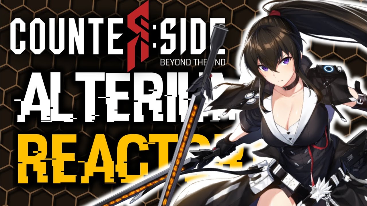 ALTERIUM REACTOR PATCH! AWAKENED MINA BALANCED? | CounterSide